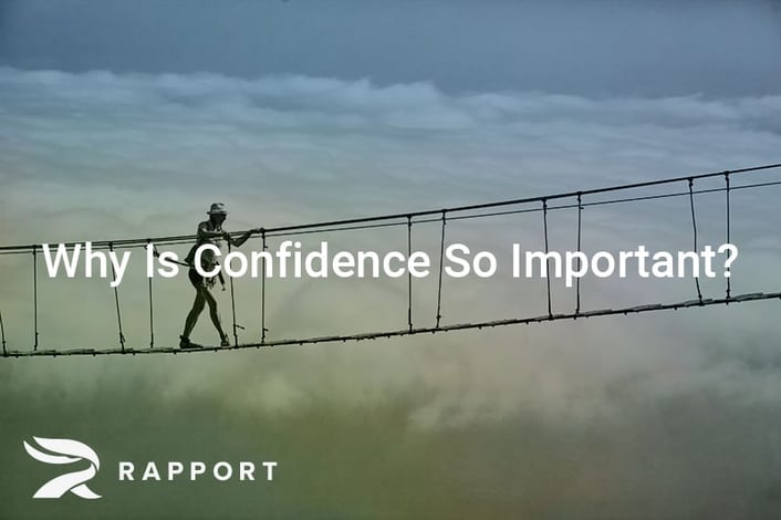 Why Is Confidence So Important?