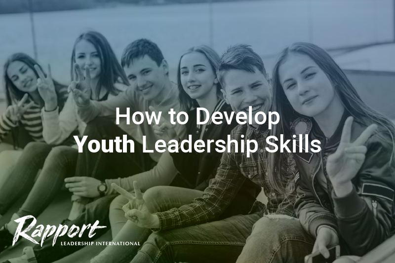 How to Develop Youth Leadership Skills
